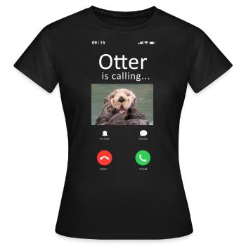Otter Phone Display Otter Is - Women's T-Shirt - black - Front - AI Model Female 172 dark (172cm)
