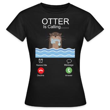 Otter Phone Display Otter Is - Frauen T-Shirt - Schwarz - Vorne - AI Model Female 172 dark (172cm)