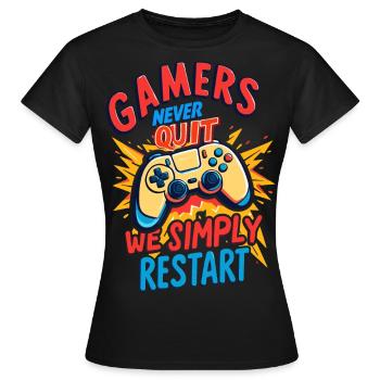 Gamers Never Quit - Women's T-Shirt - black - Front - AI Model Female 172 dark (172cm)