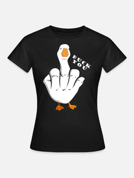 Töykeä hauska sanonta "Duck You" -asu - Naisten t-paita - musta