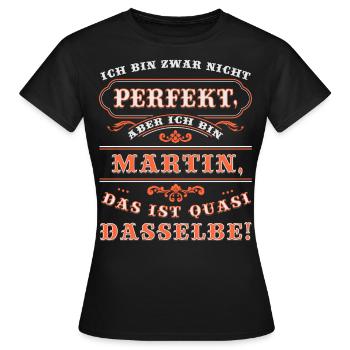 Funny MARTIN for Name Day with Name Name - Women's T-Shirt - black - Front - AI Model Female 172 dark (172cm)