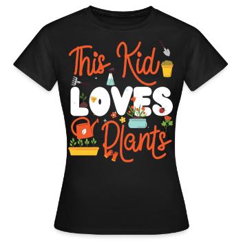 Plant Lover Gardening Kid This Kid - Women's T-Shirt - black - Front - AI Model Female 172 dark (172cm)