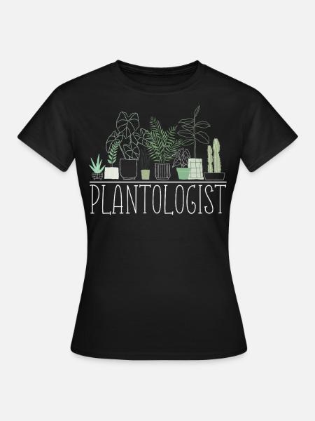 Plant Lover Gardening Plantologist - Women's T-Shirt - black