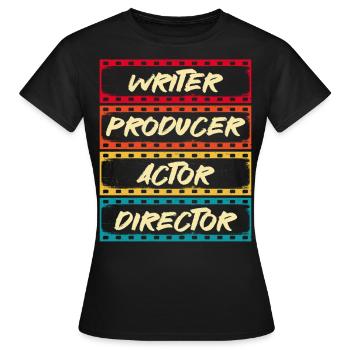 Scahuspieler, Autor, Produzent, Regisseur, - Frauen T-Shirt - Schwarz - Vorne - AI Model Female 172 dark (172cm)