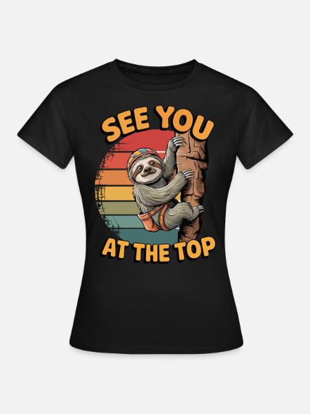 See You at the Top – Climbing Sloth - Women's T-Shirt - black