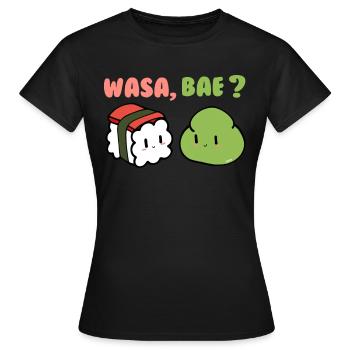 Wasa Bae Sushi Funny Wasabi Food Lover - Women's T-Shirt - black - Front - AI Model Female 172 dark (172cm)