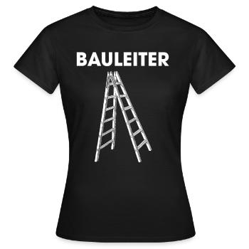 Bauleiter Stehleiter Baustelle Baustellen Leiter - Frauen T-Shirt - Schwarz - Vorne - AI Model Female 172 dark (172cm)