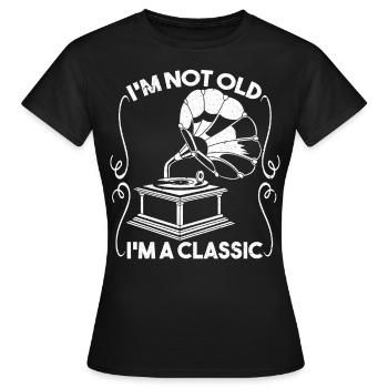 Im A Classic Grammophon Platine - T-shirt Femme - noir - Devant - AI Model Female 172 dark (172cm)