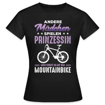 Prinzessin Mich Findest Du Auf Dem Mountainbike - Frauen T-Shirt - Schwarz - Vorne - AI Model Female 172 dark (172cm)