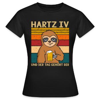 Faultier Hartz 4 und der Tag gehört dir Faultier - Frauen T-Shirt - Schwarz - Vorne - AI Model Female 172 dark (172cm)