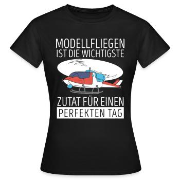 Modellfliegen Ist Die Wichtigste Zutat - Frauen T-Shirt - Schwarz - Vorne - AI Model Female 172 dark (172cm)