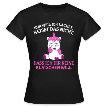 Nur weil ich lächle heißt nich dir keine klatschen - Frauen T-Shirt - Schwarz - Vorne - AI Model Female 172 dark (172cm)