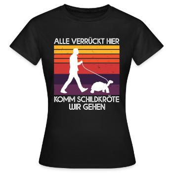Alle Verrückt Hier Komm Schildkröte Wir Gehen - Frauen T-Shirt - Schwarz - Vorne - AI Model Female 172 dark (172cm)