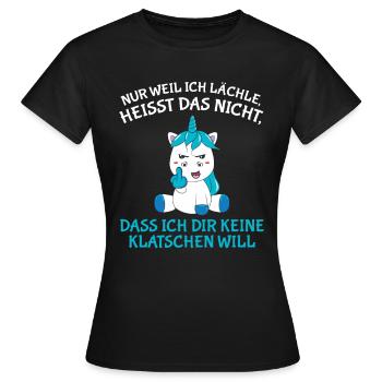 Nur weil ich lächle heißt nicht keine klatschen - Frauen T-Shirt - Schwarz - Vorne - AI Model Female 172 dark (172cm)