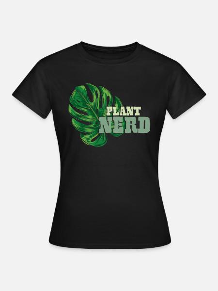 Pflanzen Nerd - Frauen T-Shirt - Schwarz