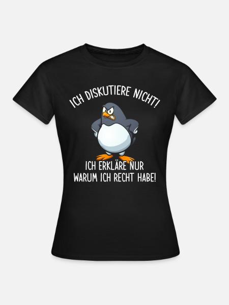 Ich Diskutiere nicht Erkläre warum ich Recht habe - Frauen T-Shirt - Schwarz
