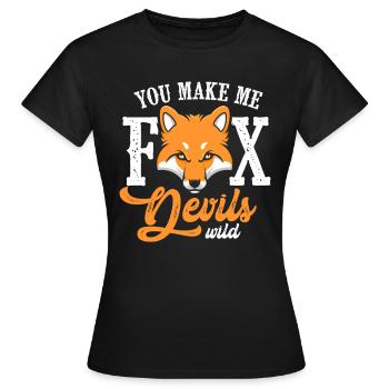 Tu me rends fou, moi les diables renards - T-shirt Femme - noir - Devant - AI Model Female 172 dark (172cm)