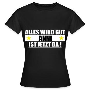 Anni Last Name First Name Birthday - Women's T-Shirt - black - Front - AI Model Female 172 dark (172cm)