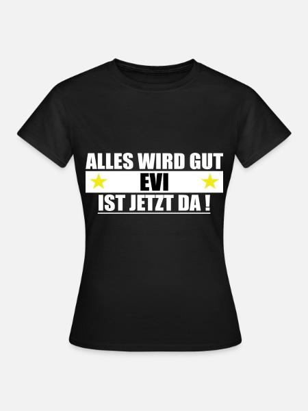 Evi Name Vorname Geburtstag - Frauen T-Shirt - Schwarz