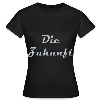 The future - Women's T-Shirt - black - Front - AI Model Female 172 dark (172cm)