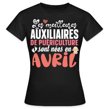 Auxiliaire Puériculture Puéricultrice Avril Métier - T-shirt Femme - noir - Devant - AI Model Female 172 dark (172cm)