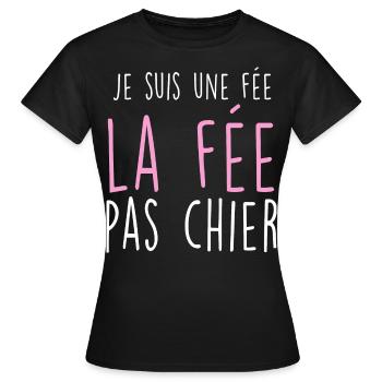 Je Suis La Fée la fée Pas Chier Humour Femme - T-shirt Femme - noir - Devant - AI Model Female 172 dark (172cm)