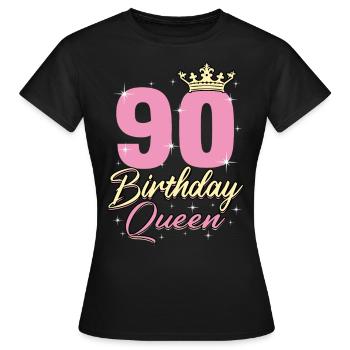 Birthday Queen 90 - Women's T-Shirt - black - Front - AI Model Female 172 dark (172cm)