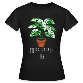 I'd Propagate That - Frauen T-Shirt - Schwarz - Vorne - AI Model Female 172 dark (172cm)