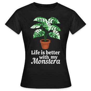 Life is better with my Monstera - Frauen T-Shirt - Schwarz - Vorne - AI Model Female 172 dark (172cm)