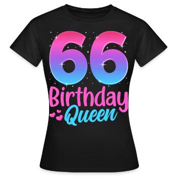Birthday Queen 66 Geburtstag - Women's T-Shirt - black - Front - AI Model Female 172 dark (172cm)