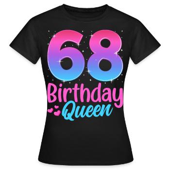 Anniversaire Reine 68 Geburtstag - T-shirt Femme - noir - Devant - AI Model Female 172 dark (172cm)