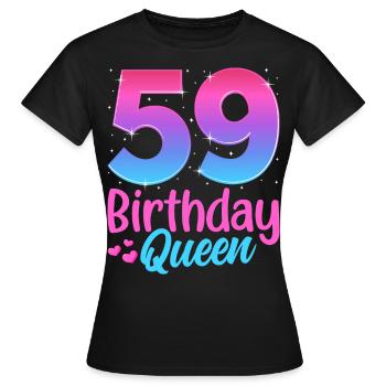Birthday Queen 59 Geburtstag - Women's T-Shirt - black - Front - AI Model Female 172 dark (172cm)