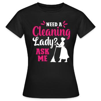 Besoin d’une femme de ménage Demandez-moi - T-shirt Femme - noir - Devant - AI Model Female 172 dark (172cm)