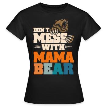 Ne plaisante pas avec Mama Bear - T-shirt Femme - noir - Devant - AI Model Female 172 dark (172cm)
