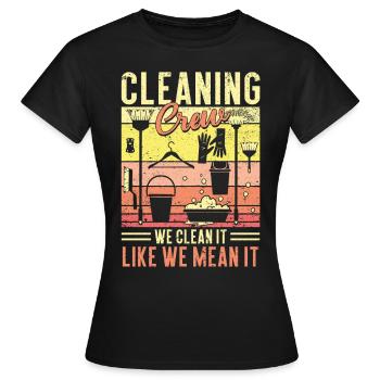 Cleaning Crew - Women's T-Shirt - black - Front - AI Model Female 172 dark (172cm)