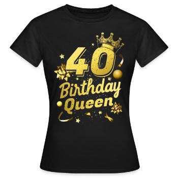 Reine d’anniversaire 40 - T-shirt Femme - noir - Devant - AI Model Female 172 dark (172cm)