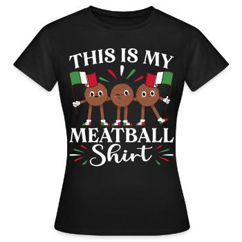 C’est ma chemise de boulettes de viande - T-shirt Femme - noir - Devant - AI Model Female 172 dark (172cm)