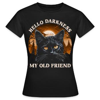 Bonjour les ténèbres mon vieil ami - T-shirt Femme - noir - Devant - AI Model Female 172 dark (172cm)