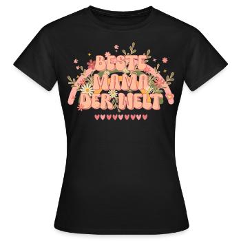 Muttertag Beste Mama der Welt Geschenk groovy 70er - Frauen T-Shirt - Schwarz - Vorne - AI Model Female 172 dark (172cm)