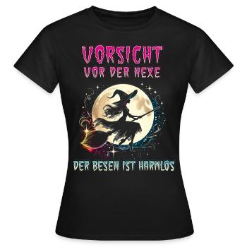 Vorsicht Vor Der Hexe Der Besen Ist Harmlos - Frauen T-Shirt - Schwarz - Vorne - AI Model Female 172 dark (172cm)