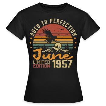 Jahrgang Juni 1957 Juni 1957 Geboren Juni 1957 Retro - Frauen T-Shirt - Schwarz - Vorne - AI Model Female 172 dark (172cm)