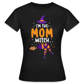 I'm the Mom Witch - Women's T-Shirt - black - Front - AI Model Female 172 dark (172cm)