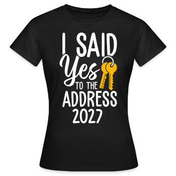 J’ai dit à l’adresse 2027 - T-shirt Femme - noir - Devant - AI Model Female 172 dark (172cm)