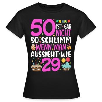 50 isn't so bad - Women's T-Shirt - black - Front - AI Model Female 172 dark (172cm)