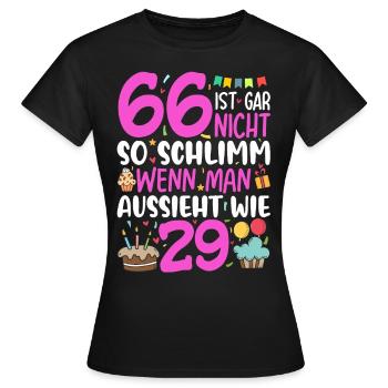 66 isn't so bad - Women's T-Shirt - black - Front - AI Model Female 172 dark (172cm)