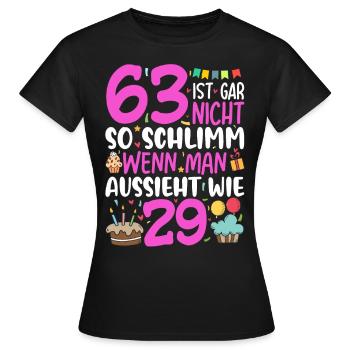 63 isn't so bad - Women's T-Shirt - black - Front - AI Model Female 172 dark (172cm)