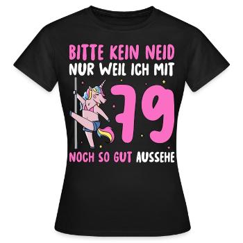Please No Envy 79th Birthday - Women's T-Shirt - black - Front - AI Model Female 172 dark (172cm)