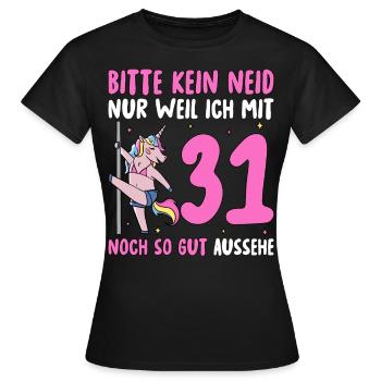 Please No Envy 31 Birthday - Women's T-Shirt - black - Front - AI Model Female 172 dark (172cm)