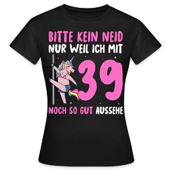 Please No Envy 39 Birthday - Women's T-Shirt - black - Front - AI Model Female 172 dark (172cm)
