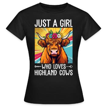 Just a Girl Who Loves Highland Cows - Frauen T-Shirt - Schwarz - Vorne - AI Model Female 172 dark (172cm)